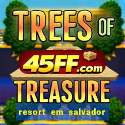 resort em salvador all inclusive